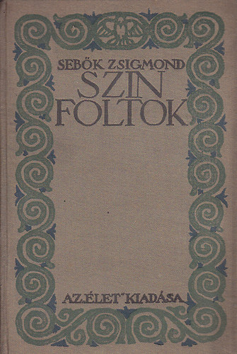 Sebők Zsigmond - Színfoltok