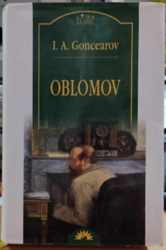 I. A. Goncearov - Oblomov (romn nyelv)(Leda)
