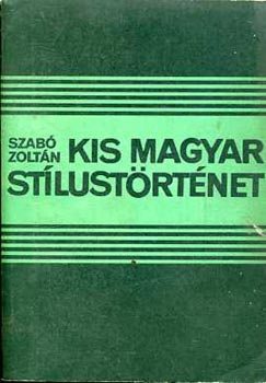 Szab Zoltn - Kis magyar stlustrtnet