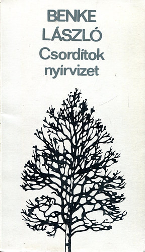 Benke L�szl� - Csord�tok ny�rvizet