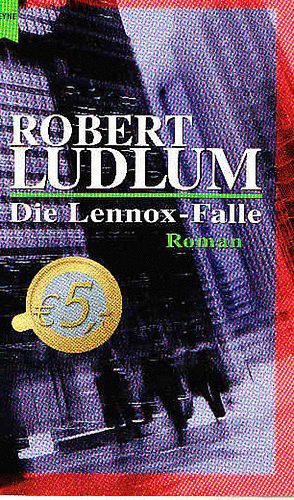 Robert Ludlum - Die Lennox-Falle