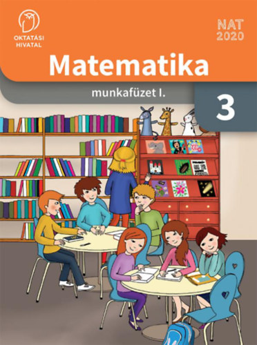 Flp Mria - Jancsula Vincn - Somfalvi Eszter Dra - Matematika munkafzet 3. osztlyosoknak I. ktet