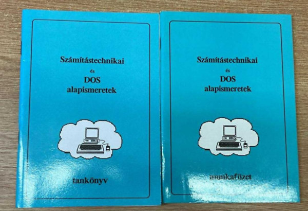 Fazekas S�ndor - Sz�m�t�stechnikai �s DOS alapismeretek (tank�nyv + munkaf�zet)