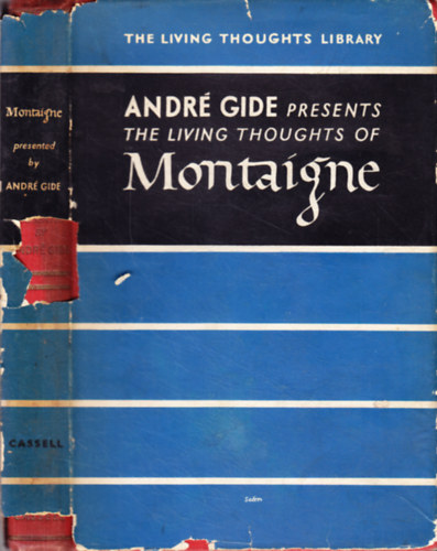 Andr� Gide - Living Thoughts of Montaigne
