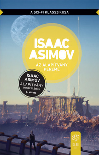 Isaac Asimov - Az Alaptvny pereme