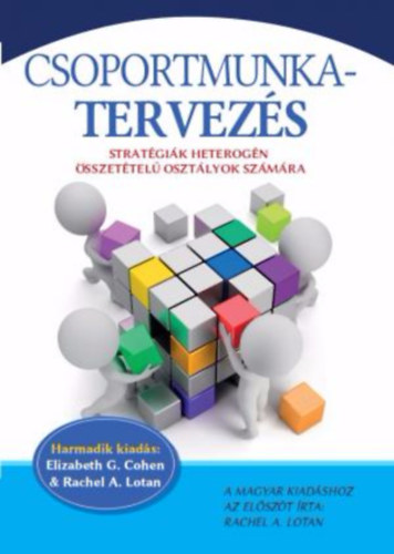 Rachel A. Lotan Elizabeth G. Cohen - Csoportmunka-tervezs - Stratgik heterogn sszettel osztlyok szmra