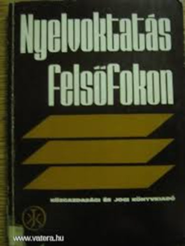 Bartha Magdolna;Butykay István... - Nyelvoktatás felsőfokon