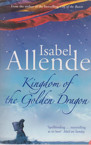 Isabel Allende - Kingdom of the Golden Dragon