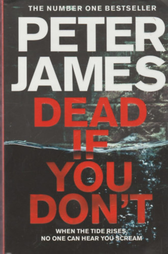 Peter James - Dead If You Don't