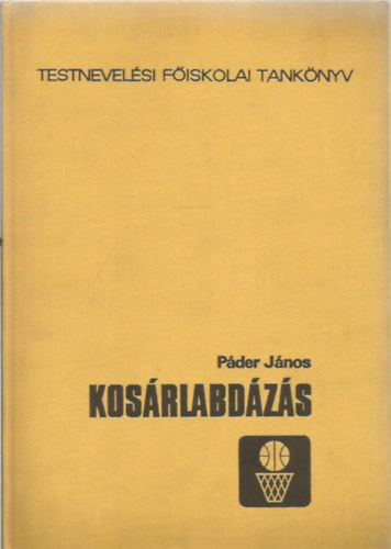 Pder Jnos - Kosrlabdzs    - A gyermek, a serdl s az ifjsgi kosrlabdzk felksztse - A jtkosok s a csapat felksztse - Az edzs - Fekete-fehr fotkat, illusztrcikat tartalmaz. Kivehet mellkletekkel.