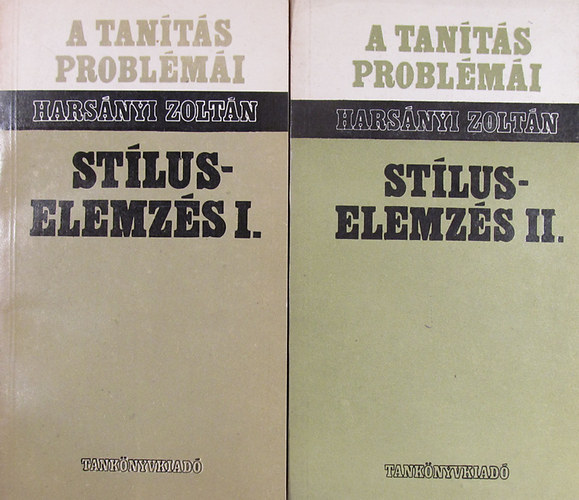 Harsányi Zoltán - Stíluselemzés I-II. ( A tanítás problémái )
