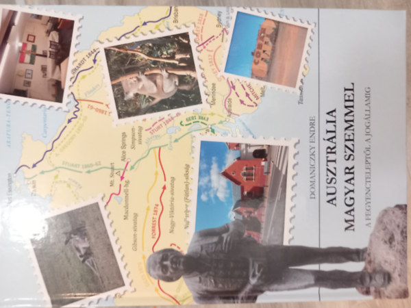 Domaniczky Endre - Ausztrália magyar szemmel