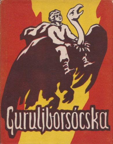 Guruljbors�cska - A szovjetuni� n�peinek mes�i