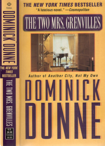 Dominick Dunne - The Two Mrs. Grenvilles