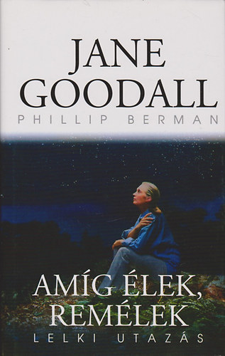 Jane Goodall; Phillip Berman - Amg lek, remlek