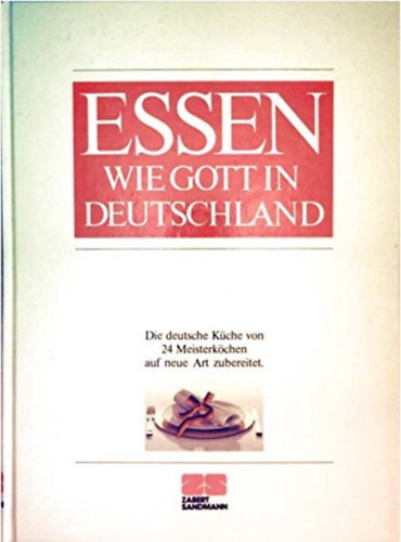 Essen Wie Gott in Deutschland