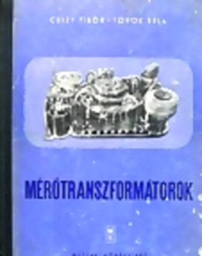 Csizy Tibor- T�r�k B�la - M�r�transzform�torok