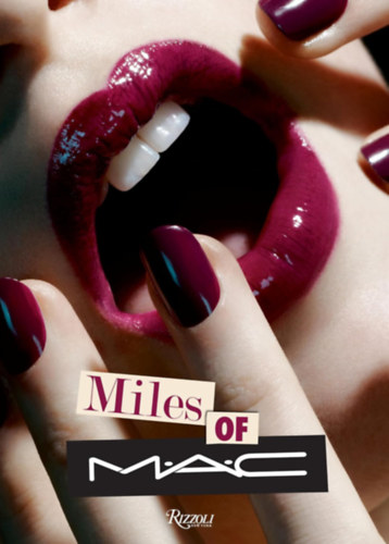 Miles Aldridge James Gager - Miles of MAC