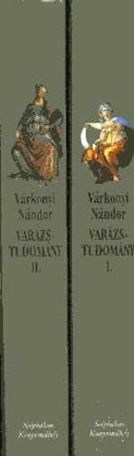 Vrkonyi Nndor - Varzstudomny I-II.