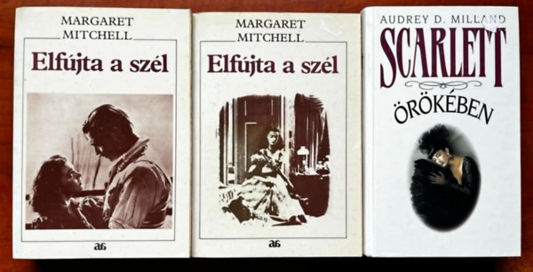 Audrey D. Milland Margaret Mitchell - 3db knyv: Elfjta a szl I-II +Scarlett rkben
