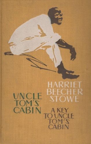 Harriet Beecher Stowe - Uncle Tom's Cabin - A key to Uncle Tom's Cabin