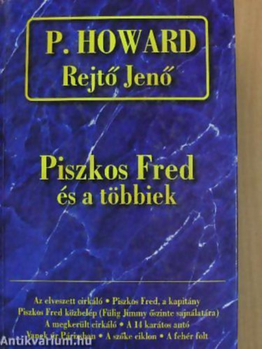 Rejt Jen - Rejt Jen sszegyjttt mvei I. (Piszkos Fred s a tbbiek)