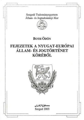 Both dn - Fejezetek a nyugat-eurpai llam- s jogtrtnet krbl