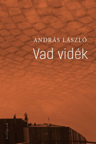 Andrs Lszl - Vad vidk