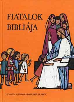 Anne de Vries - Fiatalok biblija