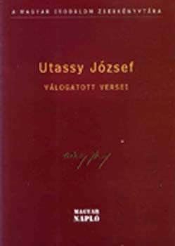 Nagy Gbor  (szerk.) - Utassy Jzsef vlogatott versei