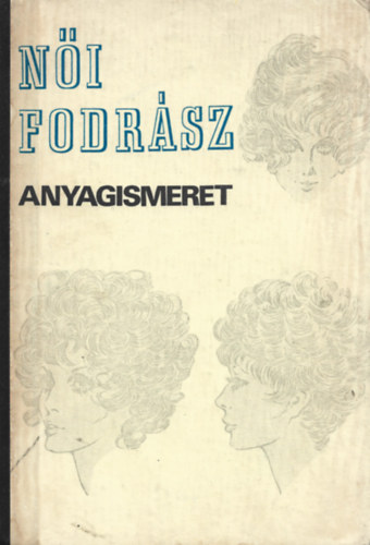 Barnka-Farkas-Szeglet - Ni fodrsz anyagismeret