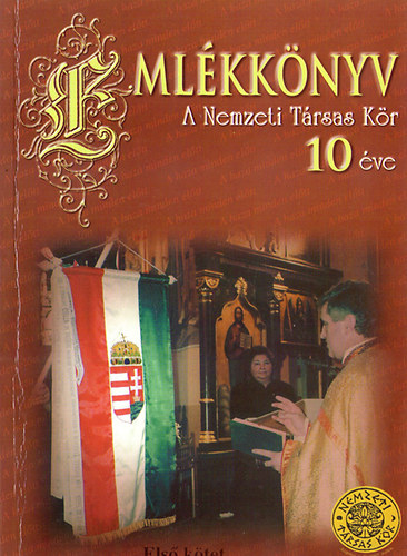 nincs megadva - Emlékkönyv A nemzeti társas kör 10 éve