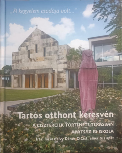 Tartós otthont keresvén