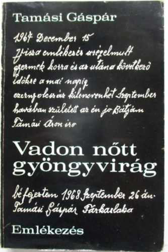 Tam�si G�sp�r - Vadon n�tt gy�ngyvir�g