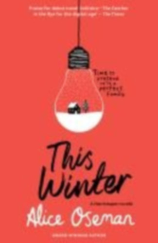 Alice Oseman - This Winter - british cover - (Az idei t�l - brit bor�t�val) - angol nyelv�