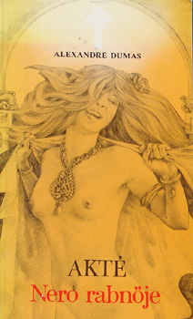 Alexandre Dumas - Akt�, N�r� rabn�je