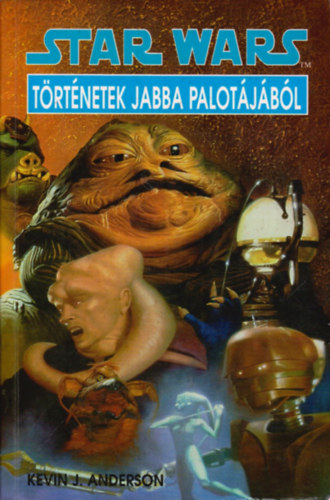 Kevin J. Anderson - Star Wars Trtnetek Jabba palotjbl