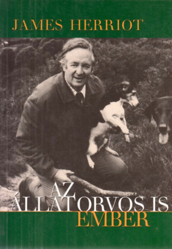 James Herriot - Az llatorvos is ember