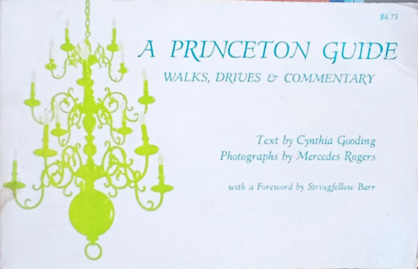 Gynthia Gooding - Mercedes Rogers  (photo) - A Princeton Guide - Walks, Drives & Commentary