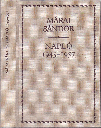 Mrai Sndor - Napl (1945-1957)