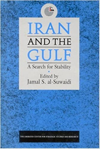 Iran and the Gulf: A Search for Stability