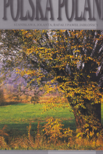 Stanislawa Jolanta Rafael I Pawel Jablonscy - POLSKA - POLAND