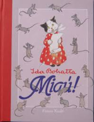 Ida Bohatta - Mia!