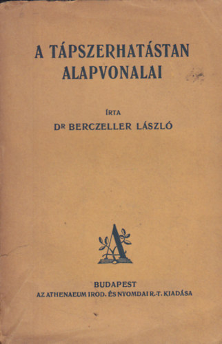 Dr. Berczeller Lsz - A tpszerhatstan alapvonalai