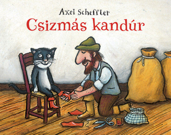 Axel Scheffler - Csizmás kandúr