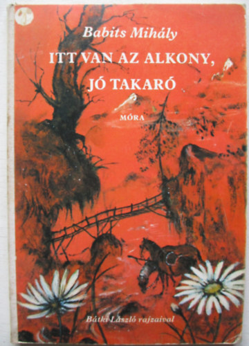 Babits Mihly - Itt van az alkony, j takar