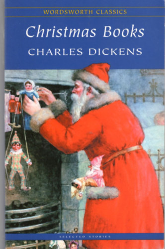 Charles Dickens - The Christmas Books