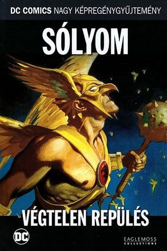 Geoff Johns - Slyom- Vgtelen Repls (DC Comics nagy kpregnygyjtemny 70.)