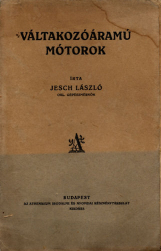 Jesch L�szl� - V�ltakoz��ram� m�torok