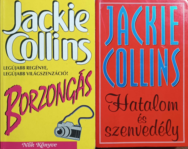 Jackie Collins - Hatalom �s szenved�ly + Borzong�s (2 k�tet)